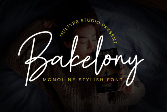 Bakelony: A Script Font for Real Projects