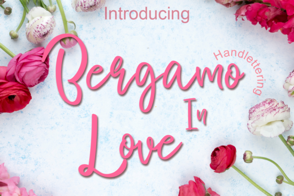 Bergamo in Love: A Font for Business Magic