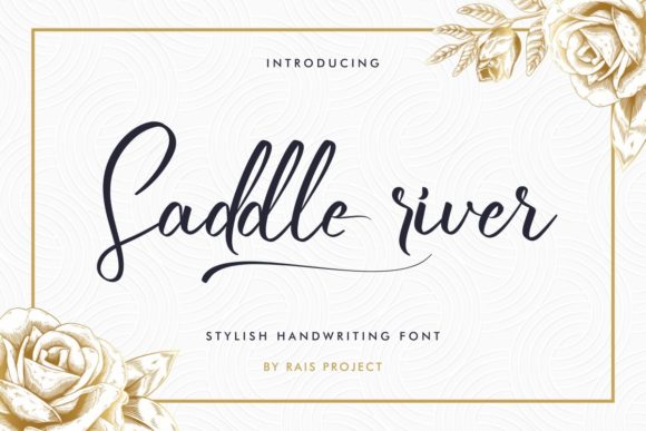 Saddle River: A Script Font for Elegant Design