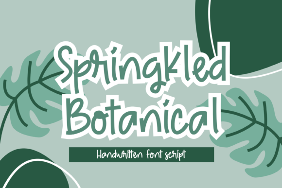 Springkled Botanical: A Script Font for Campaigns
